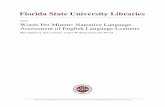 2016 Words Per Minute: Narrative Language Assessment of …diginole.lib.fsu.edu/islandora/object/fsu:291114/... · 2016-04-15 · Florida State University Libraries Follow this and