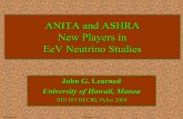 ANITA and ASHRA New Players in EeV Neutrino Studiesjgl/post/ANITA-ASHRA_Pylos.pdfThe Best Place for VHE Particle Detector! Phase-1 Phase-2 • Environmental Requirements: •Clearn