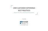 CRM CUSTOMER EXPERIENCE BEST PRACTICES › wp-content › uploads › … · CRM CUSTOMER EXPERIENCE BEST PRACTICES Learn From Your Peers in the Financial Services Industry Presented