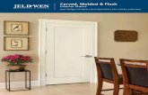 Carved, Molded & Flush - Cincinnati, OH Building Materials ... · Style. Taste. Living. Like the way a well-crafted interior door looks and feels when it opens and ... Great for homes