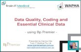 Data Quality, Coding and Essential Clinical Data › wp-content › uploads › ... · Criterion C7.1 –Content of patient health record, RACGP Standards for general practices 5th
