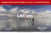 Applying advanced technologies to create a sustainable ...lithium-au.com/wp-content/uploads/2016/11/annual.pdf · 6 AGM presentation –Perth (Western Australia) November 2016 Copyright