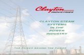 CLAYTON STEAM SYSTEMS IN THE POWER INDUSTRY...LIFETIME CUSTOMER CARE . Service for Clayton Steam Generators and Exhaust Gas Boilers is available worldwide in more than 100 countries.