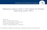 Mapping organic soils in the frame of climate reporting ... · IPCC definitions for organic soils (simplified) •Soils with approx. 12% Corg in the upper 20cm The german soil classification