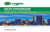 2018 Program - CIGRE 2020 Conference...Host Utility: 2018 Program CIGRE Canada ConfEREnCE October 15-18, 2018 Westin Calgary Calgary, Alberta, Canada Adapting the Grid to the Customer
