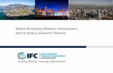 South Africa - Green Building Market Intelligence EXPORT · MATUREGREEN(COMMERCIAL(MARKET, BREAKINGINTO(RESIDENTIAL Projects(are(spread(throughout(the(country(though(Johannesburg(metro(area(leads.(Source:(GreenBuilding(Council