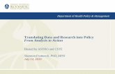 Translating Data and Research into Policy From Analysis to Action › webpdfs › TranslatingResearchFrattaroli.pdf · 2010-07-21 · Translating Data and Research into Policy From