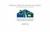 MHDC DEVELOPER’S GUIDE · 2015-07-09 · Management Company Certification ... Requesting the Initial Advance of Mortgage Proceeds ... department, the underwriter issues a Firm Commitment