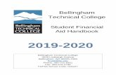 BTC Student Financial AidHandbook · 2020-02-26 · Bellingham Technical College. Bellingham Technical College . Student Financial Aid Handbook 2019-2020 3028 Lindbergh Avenue . Bellingham,