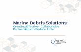 Marine Debris Solutions - Virginia DEQ...Declaration for Solutions on Marine Litter • Announced at UN/NOAA’s “5. th. International Marine Debris Conference” • Outlines a
