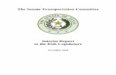 The Senate Transportation Committee · 2018-07-16 · Senate Committee on Transportation Interim Report to the 8 5th Legislature Table of Contents ... These pavements are aging while