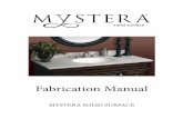 Fabrication Manual - Mystera Solid Surfacemysterasurfaces.com › docs › Mystera_Fabrication_Manual_2015.pdfbecause the appearance is so close to natural veined marble and travertine.