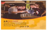 YOUTH APPRENTICESHIP · 2019-12-09 · YOUTH APPRENTICESHIP Advisory Committee Annual Report 2019 1 . December 1, 2019 The Honorable Larry Hogan . Governor State House . 100 State
