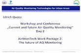 Air QualityMonitoringTechnologies forUrban Areas · personal sampling, GPS,…linked to new strategies? AirMonTech/AAMG workshopand conference⏐2010‐12‐14/15