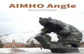 AIMHO Angle - cdn.ymaws.com · Executive Committee and HelmsBriscoe in reviewing different bids in Montana for AIMHO 2020 sites, and I look forward to site visits in March. ... 12th.