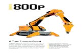 BROKK 800P Designed specifically for tough metal process ... · The BROKK 800P is the heavy industry champion of the Brokk fam-ily. With a weight of 11 tons, 360 degree arm rotation