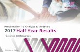 PRESENTATION TO ANALYSTS & INVESTORS 2016 FULL YEAR … › media › 155246 › Wema Bank's H1'2017... · 2020-05-05 · 2017 Half Year Result Presentation to Analysts & Investors