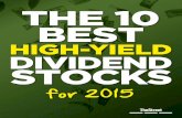 The 10 Best High-Yield Dividend Stocks for 2015 › files › m › white-paper › sb-72 › prrg-0081… · The 10 Best High-Yield Dividend Stocks for 201 Number 1 2 Number 3 Number