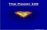 The Power 100 - Intangible Business...The Power 100 2006. The world’s most powerful spirits & wine brands. 36-70. 36. 100 PIPERS. Whisky Pernod Ricard Scotland. 6.2% 41% 3.2 5.8