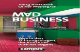Mad Business - Campus Verlag · 2019-03-01 · 8.36 Uhr Mein Büro, meine Lampe, meine Assistentin 20 9.00 Uhr Budgetplanungsmeeting oder Gesunder Menschenverstand über Bord 27 11.00