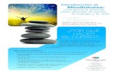 Introducción al Mindfulness - Formagrupoformagrupo.com/resources/courses/9/attach/Ficha_Mindfulness .pdf · Introducción al Mindfulness: Una técnica distinta para afrontar el estrés