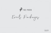 Events Packages - The Park · Assorted macaron (GF) * Banana cake, cream cheese frosting Chocolate raspberry cake (VE) Sacher Framboise (GF) Lemon meringue (GF) (V) SANDWICHES A selection