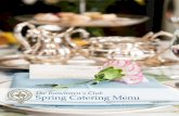 The Ranchmen’s Club Spring Catering Menu · 2019-04-02 · All Catering Menus are available online at . Hover over About the Club and select Menus on the dropdown menu. All prices