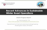 Recent Advances in Sustainable Winter Road Operationscem.uaf.edu/media/139435/recent-advances-in... · Shi, X. Winter Road Maintenance: Best Practices, Emerging Challenges, and Research