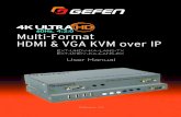 60Hz, 4:2:0 Multi-Format HDMI & VGA KVM over IP...• Extends HDMI, VGA, USB, RS-232, bi-directional stereo analog audio, and IR over IP, using a Gigabit Local Area Network • Supports