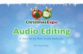 A Tutorial on How to use Audacity - Young's Christmasyoungschristmas.com › wp-content › uploads › 2016 › 08 › Audio-Editing.pdfSteps to Record Narration Using Audacity Open