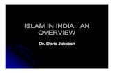 ISLAM IN INDIA: AN OVERVIEWlibvolume7.xyz/.../kabirsyncretism/kabirsyncretismpresentation2.pdf · 20 SHAHADA In Arabic, the first part is la ilaha illa'Allah- 'there is no god except