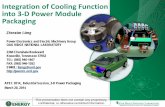 Integration of Cooling Function into 3-D Power …...Integration of Cooling Function into 3-D Power Module Packaging Zhenxian Liang Power Electronics and Electric Machinery Group OAK