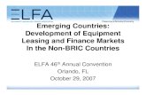 Emerging Countries: Development of Equipment Leasing and … · 2017-01-21 · Investing in Leasing in Emerging Markets IFC Services and Value Proposition January 2007. 19 The International