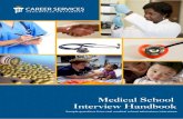 Medical School Admissions Interview Handbook...1 Collected Interview Questions..... 5