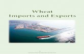 Wheat Imports and Exports€¦ · Imports and Exports. ... 1 637 512 Mauritius 1 532 Canada 105 457 Canada 8 025 Mozambique 9 941 East London 112 216 Mozambique 56 Germany 348 385