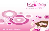 BNO-Catalog2012 01Cover · Bachelorette Party Veil, Hot Pink extra fluffy Bachelorette Boa, Bride's Night OutTM Blink- ing Pin, and of course Bride's Night OutTM Mints. ID #BN07001