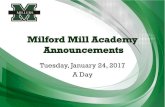 Tuesday, January 24, 2017 A Day - Milford Mill Academy · Tuesday, January 24, 2017 A Day. Today’s Weather ... 30 pm on Tuesday, January 31st. •Any 9th- 11th grade students interested