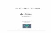 Elk River Winter Creel 2005 Final Report1a100.gov.bc.ca › appsdata › acat › documents › r8973 › ElkRiver... · 2007-01-19 · Ministry of Environment Elk River Winter Creel