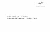 Overview of Health Communication Campaigns · 2019-05-29 · CAMPAIGNS Empirical Evidence Supporting the Effectiveness of Mass Media Communication Campaigns Mass media campaign evaluations