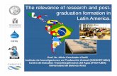 The relevance of research and post- graduation formation ... · Argentina Colombia Costa Rica Guatemala Uruguay Researchers by field of science. Actions for to ... 2008-2009 "Enfoque