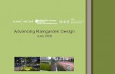 Advancing Raingarden Design - Monash University · Opportunities and Constraints Landscape/urban design theme Treatment targets Water demands Catchment properties (size, flow rates,