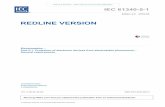 REDLINE VERSIONed2.0...Warning! Make sure that you obtained this publication from an authorized distributor. IEC 61340-5-1 Edition 2.0 2016-05 REDLINE VERSION Electrostatics – Part