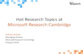 Hot Research Topics at Microsoft Research …...The Joint Manifold Model for Semi-supervised Multi-valued Regression, IEEE International conference on Computer Vision, 2007 Understanding
