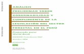 ANÁLISIS PRELIMINAR SOBRE GOBERNABILIDAD Y CUMPLIMIENTO DE LA … · 2016-07-13 · 2 Limitaciones en la administracion estatal - institucionalidad: 58 3 Modus operandi de la tala