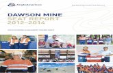 DAWSON miNe SeAT RePORT 2012–2014/media/Files/... · 2 DAWSON MINE SEAT REPORT iRODUCTNT iON BACkGROUND Dawson is located near the townships of Moura and Theodore in Central Queensland.