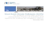Short-lived Climate Pollutants (SLCPs) · 2017-02-21 · potential SLCP reductions need to be considered together withthe financing volumes of projects in the respective sectors.