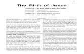The Birth of Jesus · Make a "Happy Birthday, Baby Jesus" bulletin board. (Cut the caption, "Happy Birthday, Baby Jesus" from shiny wrapping paper.) Make a large birthday cake with