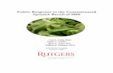Public Response to the Contaminated Spinach …...Public Response to the Contaminated Spinach Recall of 2006 Cara L. Cuite, Ph.D. Sarah C. Condry Mary L. Nucci, M.S. William K. Hallman,