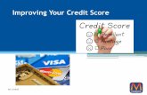 Improving Your Credit Score - Meriwest Credit Union Credit History = 15%) â€¢Your score is based on