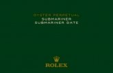 OYSTER PERPETUAL SUBMARINER SUBMARINER …...Archetype of the divers’ watch created in 1953, the Oyster Perpetual Submariner epitomizes the historic link between Rolex and the underwater